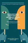 Researching Emotions in International Relations cover