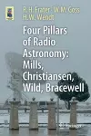 Four Pillars of Radio Astronomy: Mills, Christiansen, Wild, Bracewell cover