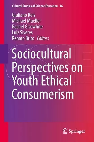 Sociocultural Perspectives on Youth Ethical Consumerism cover