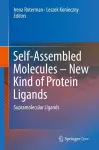 Self-Assembled Molecules – New Kind of Protein Ligands cover