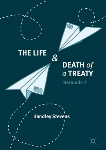 The Life and Death of a Treaty cover
