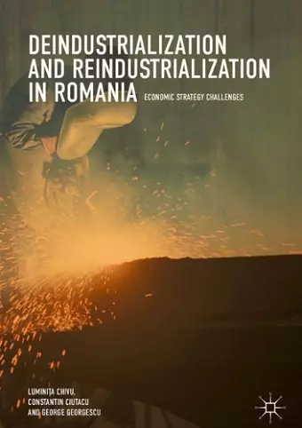 Deindustrialization and Reindustrialization in Romania cover