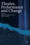 Theatre, Performance and Change cover