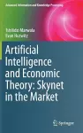 Artificial Intelligence and Economic Theory: Skynet in the Market cover