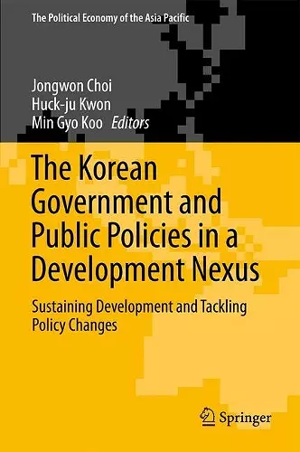 The Korean Government and Public Policies in a Development Nexus cover