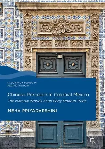Chinese Porcelain in Colonial Mexico cover