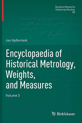 Encyclopaedia of Historical Metrology, Weights, and Measures cover