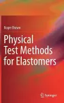 Physical Test Methods for Elastomers cover