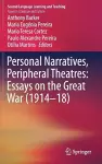 Personal Narratives, Peripheral Theatres: Essays on the Great War (1914–18) cover