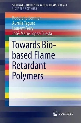 Towards Bio-based Flame Retardant Polymers cover