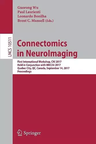 Connectomics in NeuroImaging cover