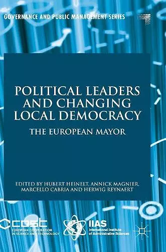 Political Leaders and Changing Local Democracy cover