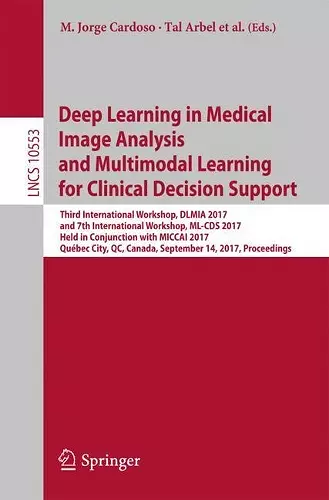 Deep Learning in Medical Image Analysis and Multimodal Learning for Clinical Decision Support cover