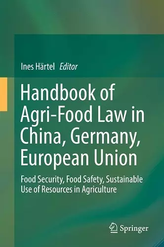 Handbook of Agri-Food Law in China, Germany, European Union cover