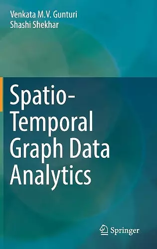 Spatio-Temporal Graph Data Analytics cover