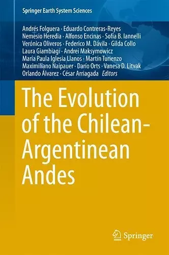 The Evolution of the Chilean-Argentinean Andes cover