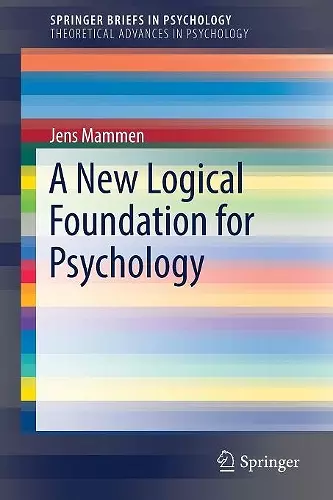 A New Logical Foundation for Psychology cover