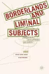 Borderlands and Liminal Subjects cover