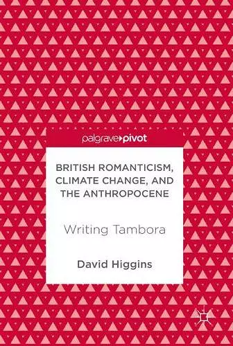 British Romanticism, Climate Change, and the Anthropocene cover