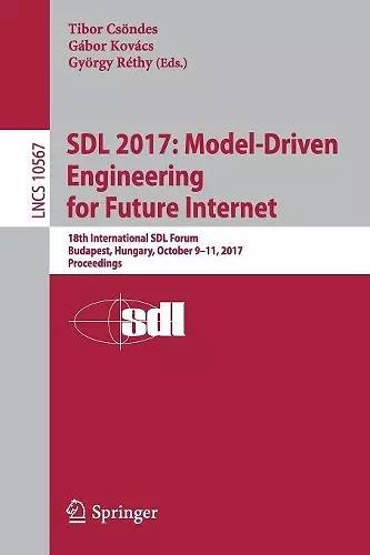 SDL 2017: Model-Driven Engineering for Future Internet cover