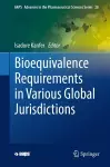 Bioequivalence Requirements in Various Global Jurisdictions cover