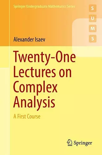 Twenty-One Lectures on Complex Analysis cover