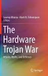 The Hardware Trojan War cover