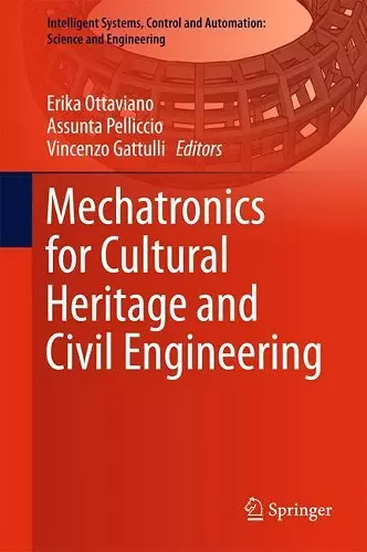 Mechatronics for Cultural Heritage and Civil Engineering cover