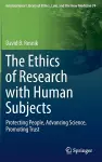 The Ethics of Research with Human Subjects cover