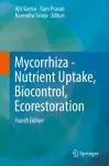 Mycorrhiza - Nutrient Uptake, Biocontrol, Ecorestoration cover