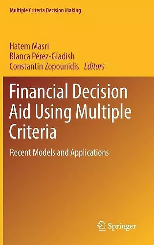Financial Decision Aid Using Multiple Criteria cover