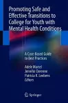 Promoting Safe and Effective Transitions to College for Youth with Mental Health Conditions cover