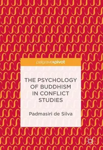 The Psychology of Buddhism in Conflict Studies cover