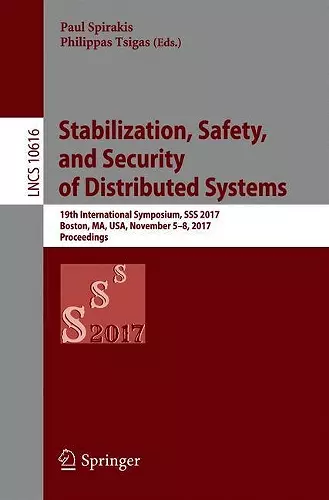 Stabilization, Safety, and Security of Distributed Systems cover