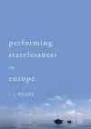 Performing Statelessness in Europe cover