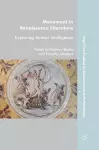 Movement in Renaissance Literature cover