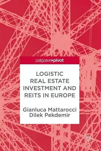 Logistic Real Estate Investment and REITs in Europe cover