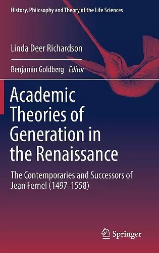 Academic Theories of Generation in the Renaissance cover