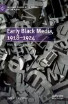 Early Black Media, 1918–1924 cover