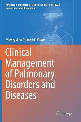 Clinical Management of Pulmonary Disorders and Diseases cover