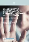 Charismatic Christianity in Finland, Norway, and Sweden cover