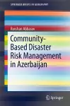 Community-Based Disaster Risk Management in Azerbaijan cover