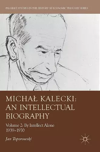 Michał Kalecki: An Intellectual Biography cover
