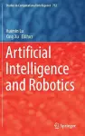 Artificial Intelligence and Robotics cover