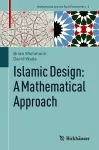 Islamic Design: A Mathematical Approach cover