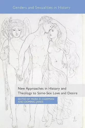 New Approaches in History and Theology to Same-Sex Love and Desire cover