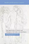 New Approaches in History and Theology to Same-Sex Love and Desire cover