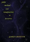 Fable, Method, and Imagination in Descartes cover