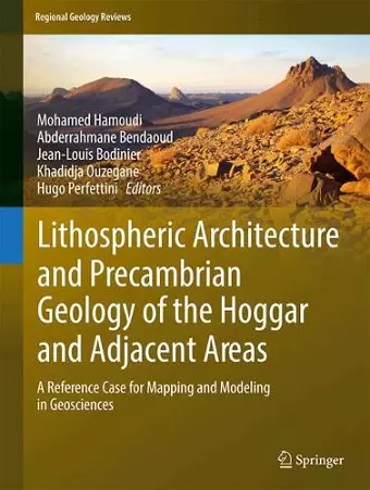 Lithospheric Architecture and Precambrian Geology of the Hoggar and Adjacent Areas cover