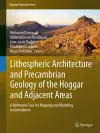 Lithospheric Architecture and Precambrian Geology of the Hoggar and Adjacent Areas cover